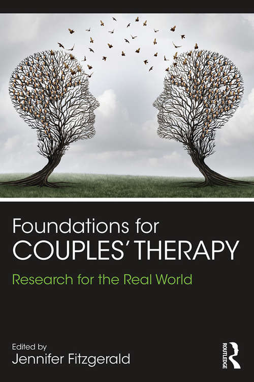 Book cover of Foundations for Couples' Therapy: Research for the Real World
