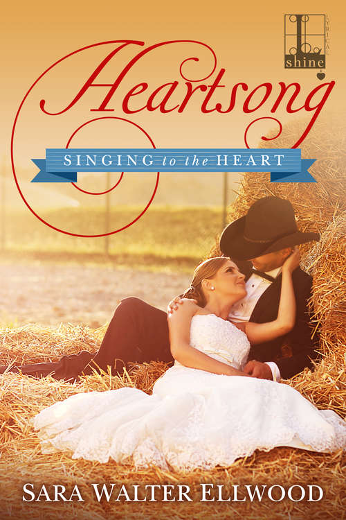Book cover of Heartsong (Singing to the Heart #2)