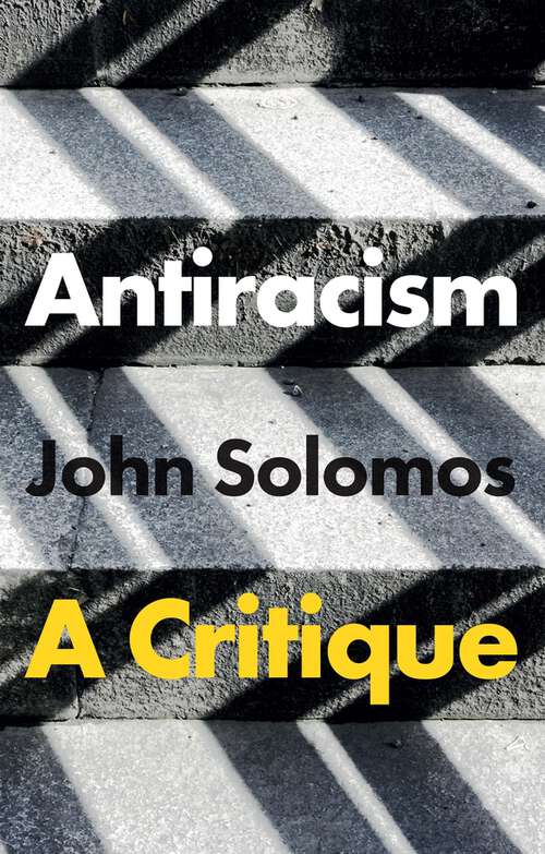 Book cover of Antiracism: A Critique