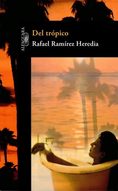 Book cover of Del trópico