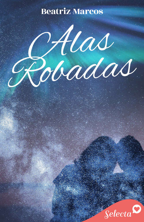 Book cover of Alas robadas