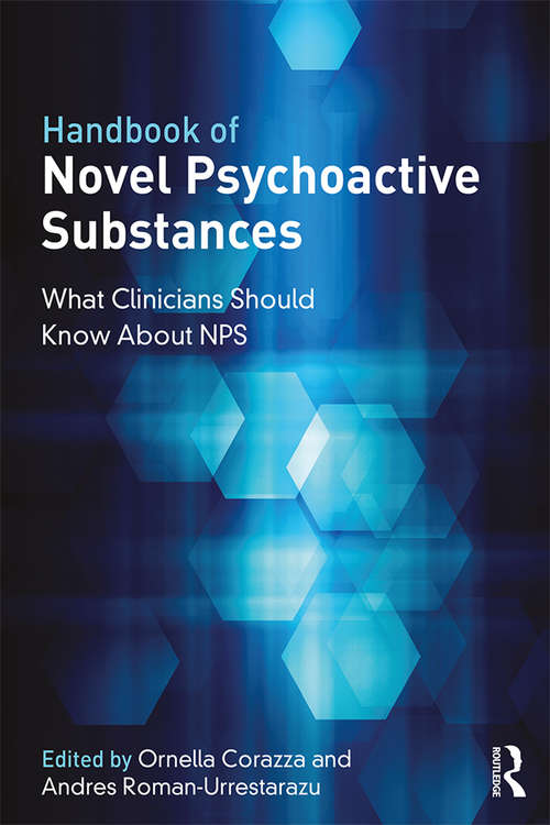 Book cover of Handbook of Novel Psychoactive Substances: What Clinicians Should Know about NPS