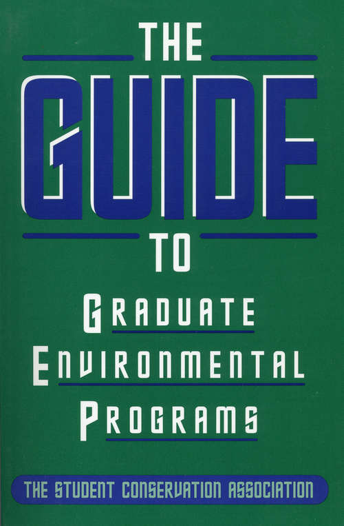 Book cover of The Guide to Graduate Environmental Programs