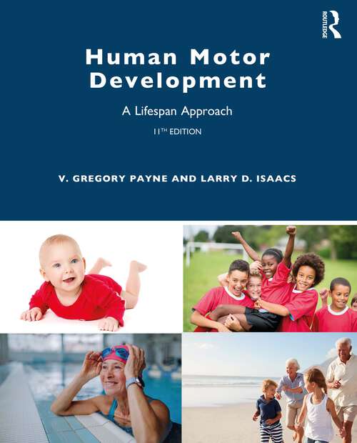 Book cover of Human Motor Development: A Lifespan Approach