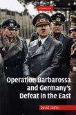 Book cover of Operation Barbarossa and Germany's Defeat in the East