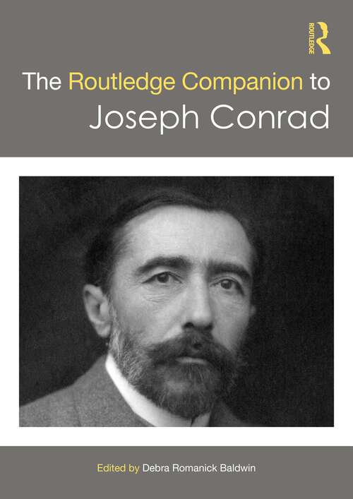 Book cover of The Routledge Companion to Joseph Conrad (Routledge Literature Companions)