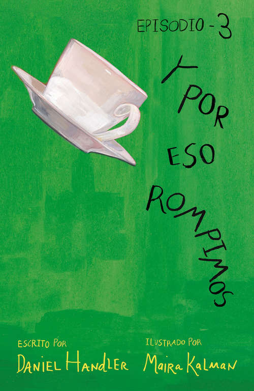 Book cover of Y por eso rompimos (Episodio 3)