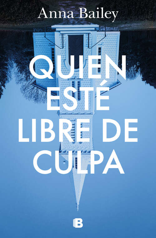 Book cover of Quien esté libre de culpa