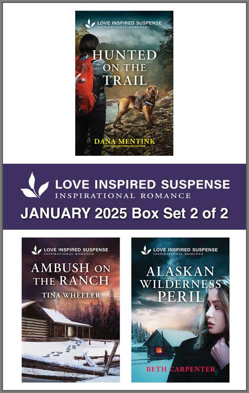 Book cover of Love Inspired Suspense January 2025 - Box Set 2 of 2 (Original)