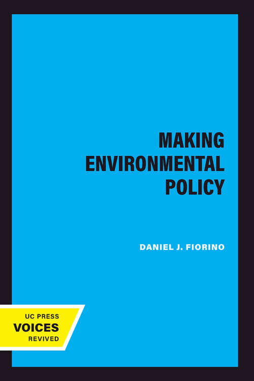 Book cover of Making Environmental Policy