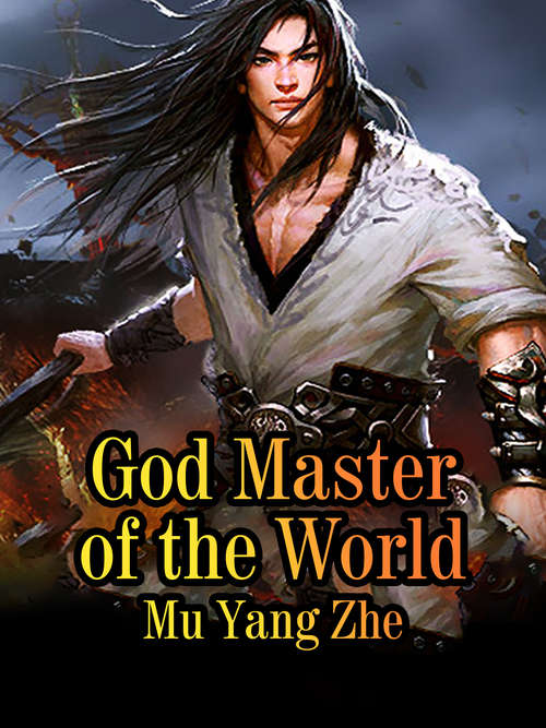 Book cover of God Master of the World: Volume 2 (Volume 2 #2)