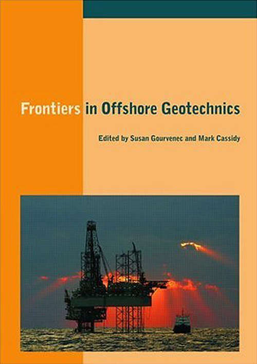 Book cover of Frontiers in Offshore Geotechnics: Proceedings of the International Symposium on Frontiers in Offshore Geotechnics (IS-FOG 2005), 19-21 Sept 2005, Perth, WA, Australia