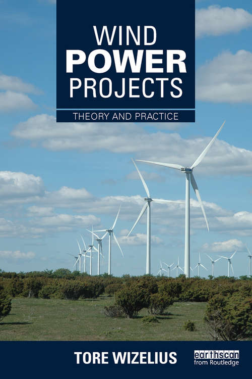 Book cover of Wind Power Projects: Theory and Practice