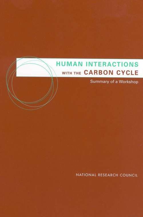 Book cover of Human Interactions with the Carbon Cycle: Summary of a Workshop