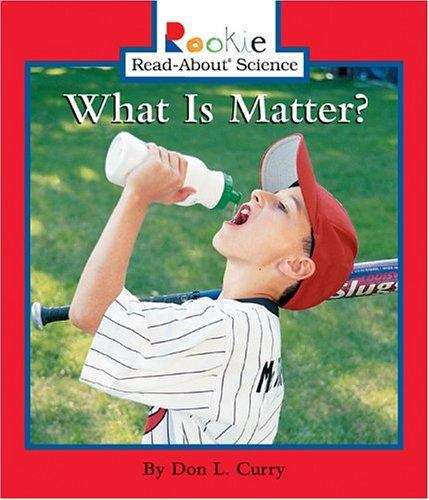 Book cover of What Is Matter?