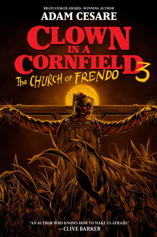 Book cover of Clown in a Cornfield 3: The Church of Frendo