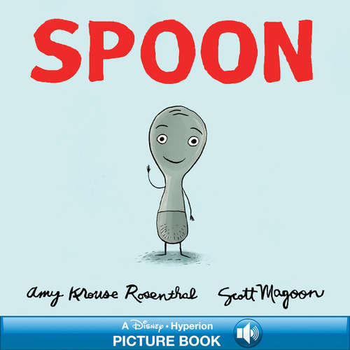 Book cover of Spoon: A Read-Along Book (The Spoon Series #1)