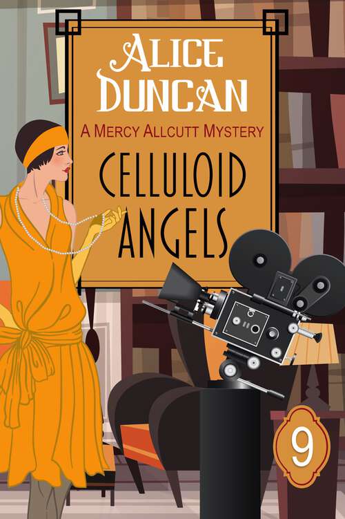 Book cover of Celluloid Angels: Historical Cozy Mystery (Mercy Allcutt Mystery #9)