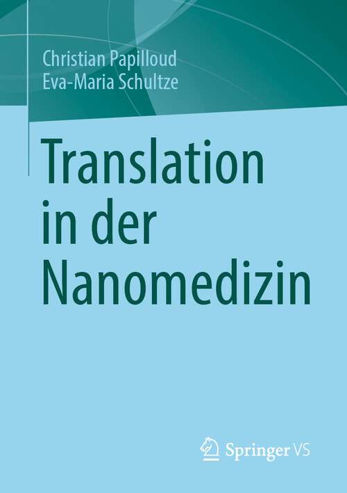 Book cover of Translation in der Nanomedizin (1. Aufl. 2023)