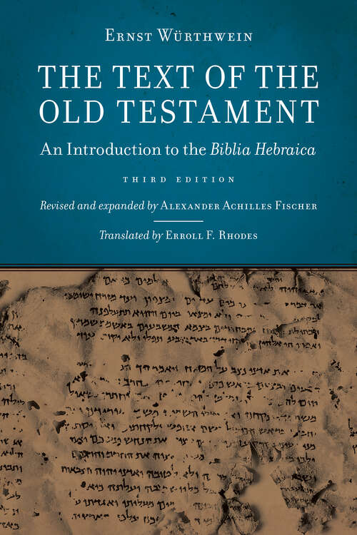 Book cover of The Text of the Old Testament: An Introduction to the Biblia Hebraica