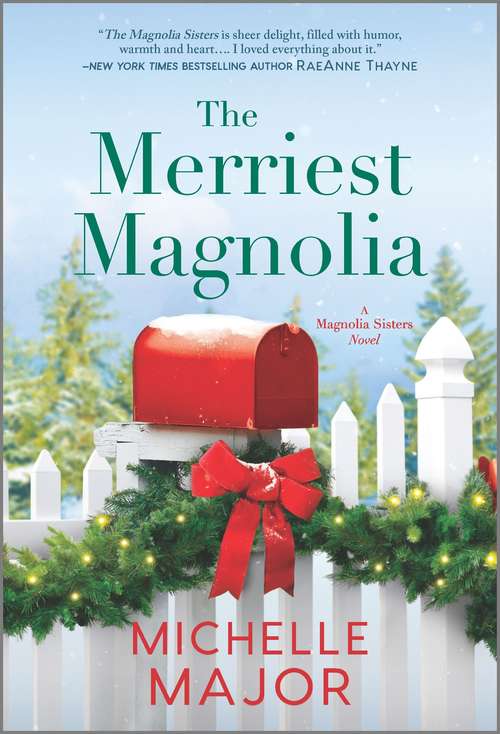 Book cover of The Merriest Magnolia (Original) (The Magnolia Sisters #2)