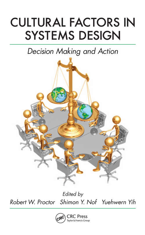 Book cover of Cultural Factors in Systems Design: Decision Making and Action (Industrial and Systems Engineering Series)