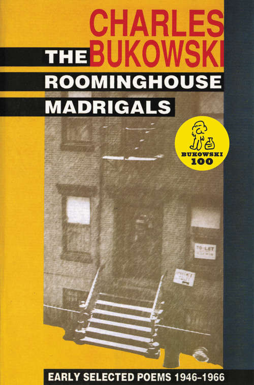 Book cover of The Roominghouse Madrigals: Early Selected Poems 1946-1966 (Colección Visor De Poesía Ser.: Vol. 417)