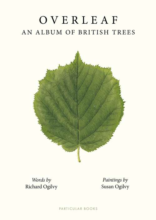 Book cover of Overleaf: An Album of British Trees