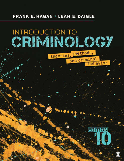 Book cover of Introduction to Criminology: Theories, Methods, and Criminal Behavior (Tenth Edition)