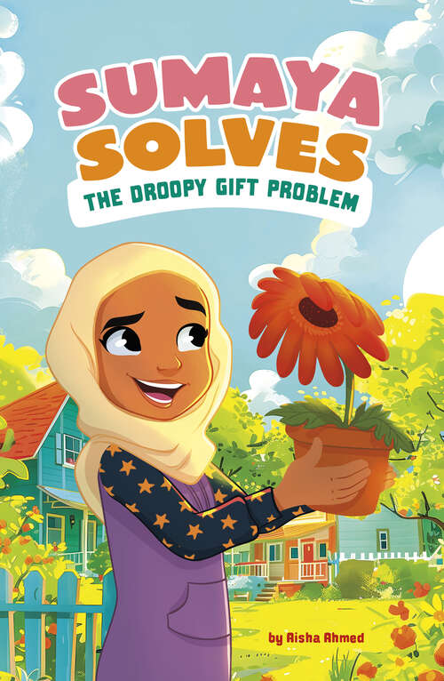 Book cover of Sumaya Solves the Droopy Gift Problem