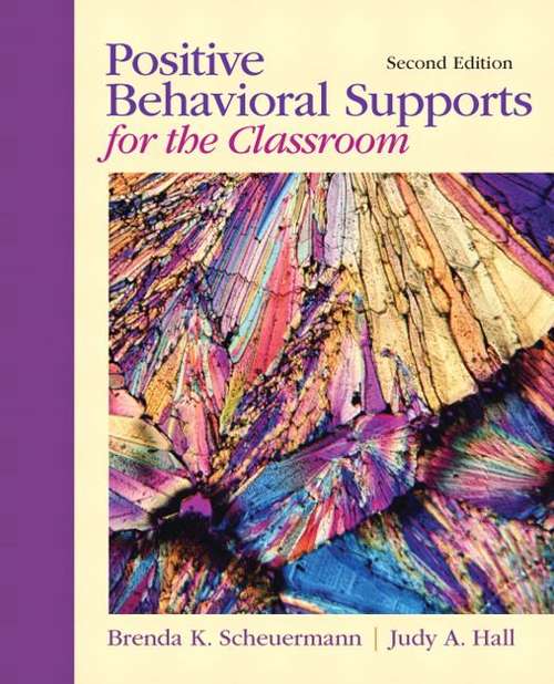 Book cover of Positive Behavioral Supports for the Classroom