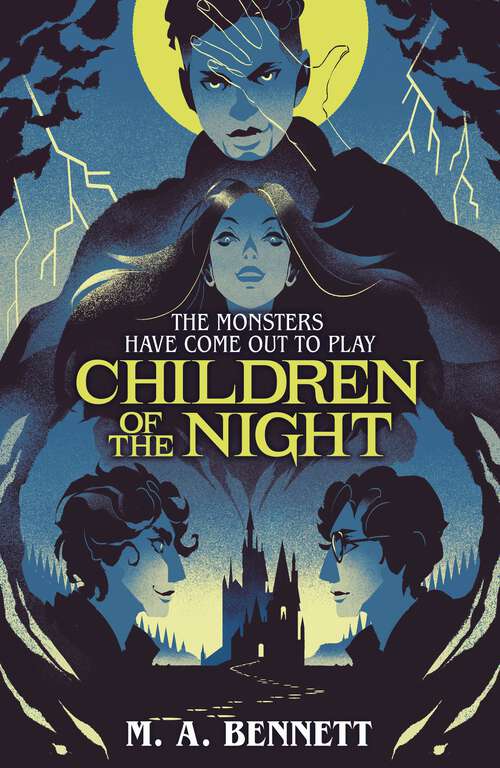 Book cover of Children of the Night (Young Gothic Book 2): A hauntingly monstrous horror
