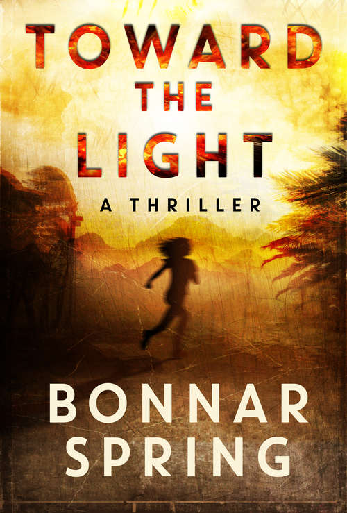 Book cover of Toward the Light