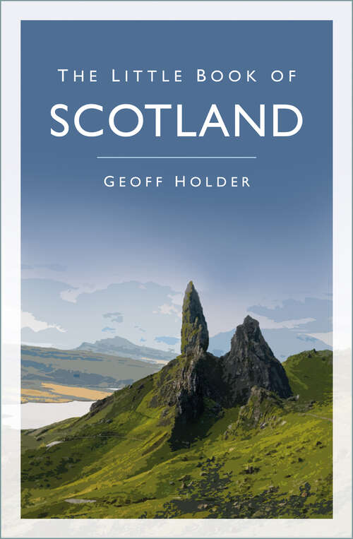 Book cover of The Little Book of Scotland (Little Book Of)