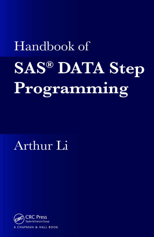 Book cover of Handbook of SAS DATA Step Programming