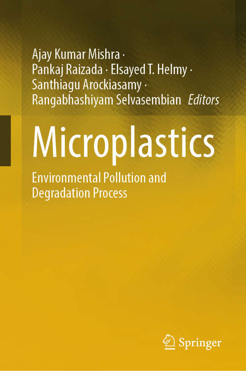 Book cover of Microplastics: Environmental Pollution and Degradation Process (2024)