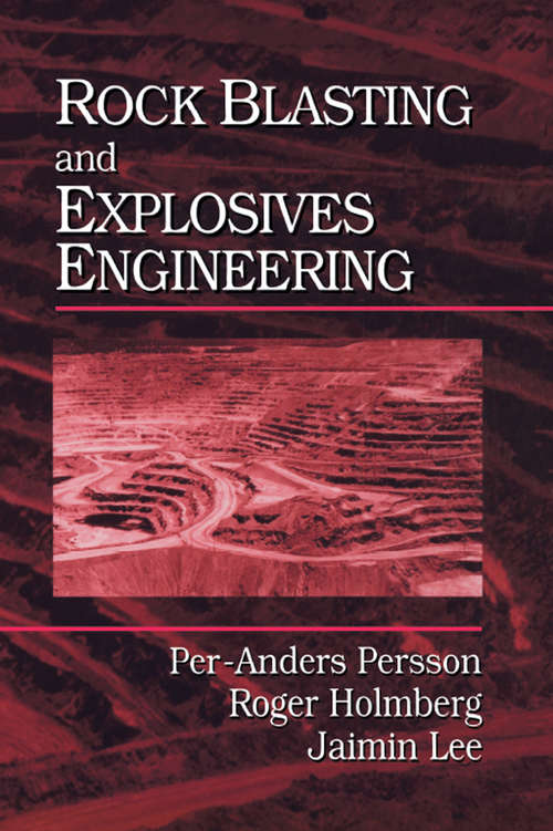 Book cover of Rock Blasting and Explosives Engineering