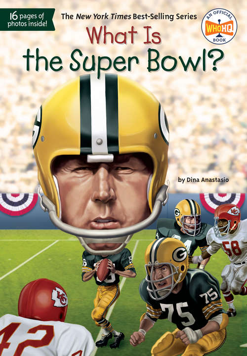 Book cover of What Is the Super Bowl? (What Was?)