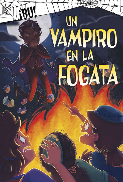 Book cover of Un Vampiro en la Fogata (¡bú! Ser.)