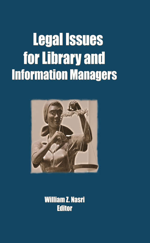 Book cover of Legal Issues for Library and Information Managers