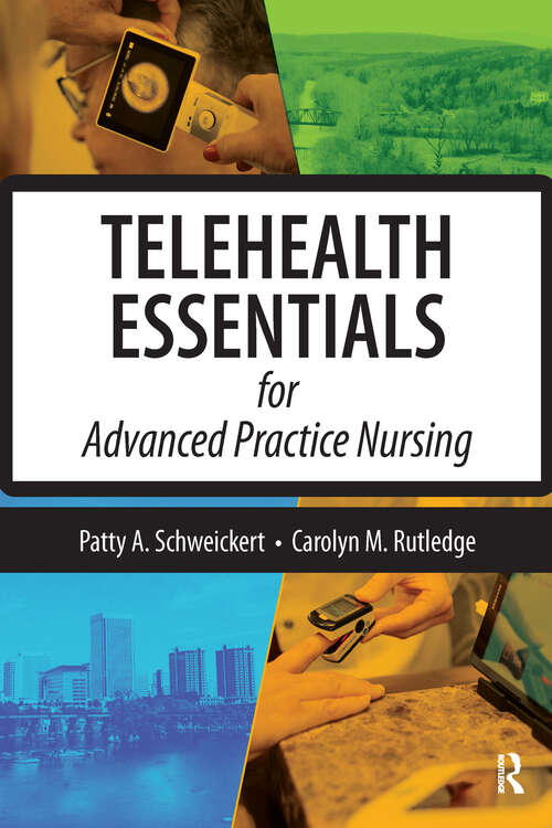 Book cover of Telehealth Essentials for Advanced Practice Nursing
