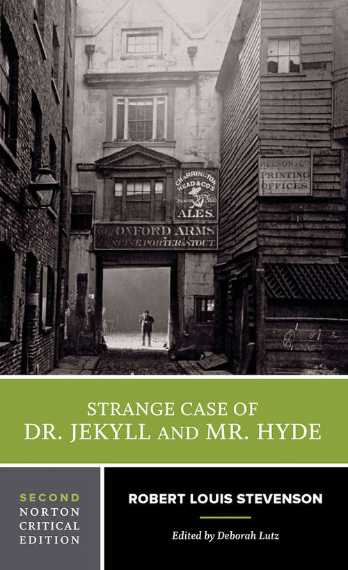 Book cover of The Strange Case of Dr. Jekyll and Mr. Hyde (Second Edition) (Norton Critical Editions #0)