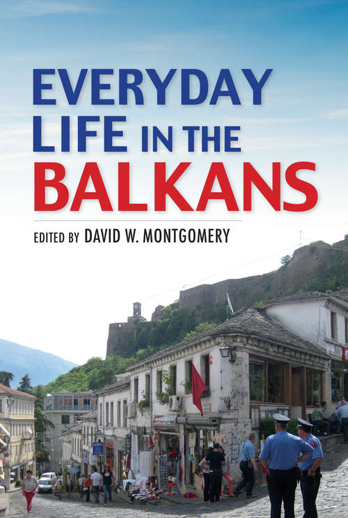Book cover of Everyday Life in the Balkans
