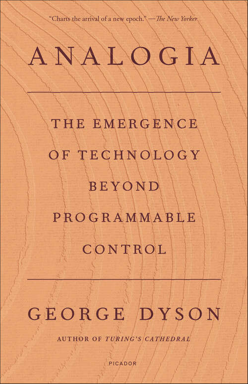 Book cover of Analogia: The Emergence of Technology Beyond Programmable Control