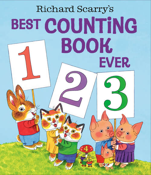 Book cover of Richard Scarry's Best Counting Book Ever