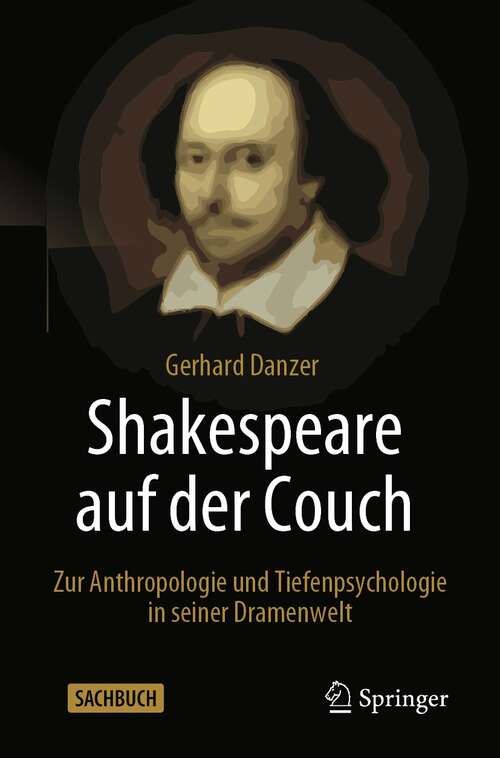 Book cover of Shakespeare auf der Couch: Zur Anthropologie und Tiefenpsychologie in seiner Dramenwelt (1. Aufl. 2021)