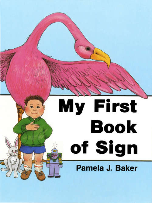 Book cover of My First Book of Sign