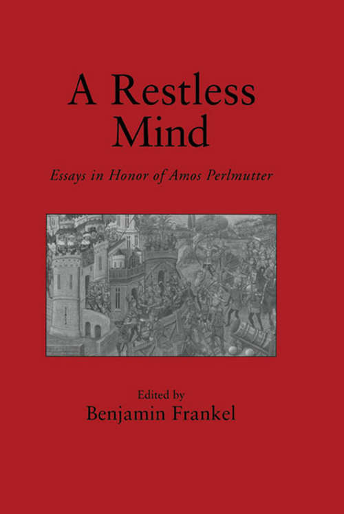 Book cover of A Restless Mind: Essays in Honor of Amos Perlmutter