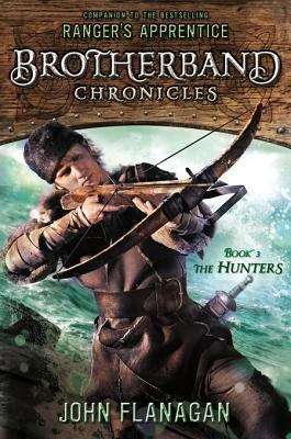 Book cover of The Hunters: Brotherband Chronicles #3