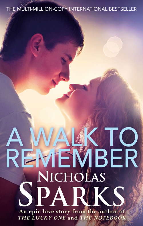 Book cover of A Walk To Remember: Student Edition (Novel Learning Ser.)